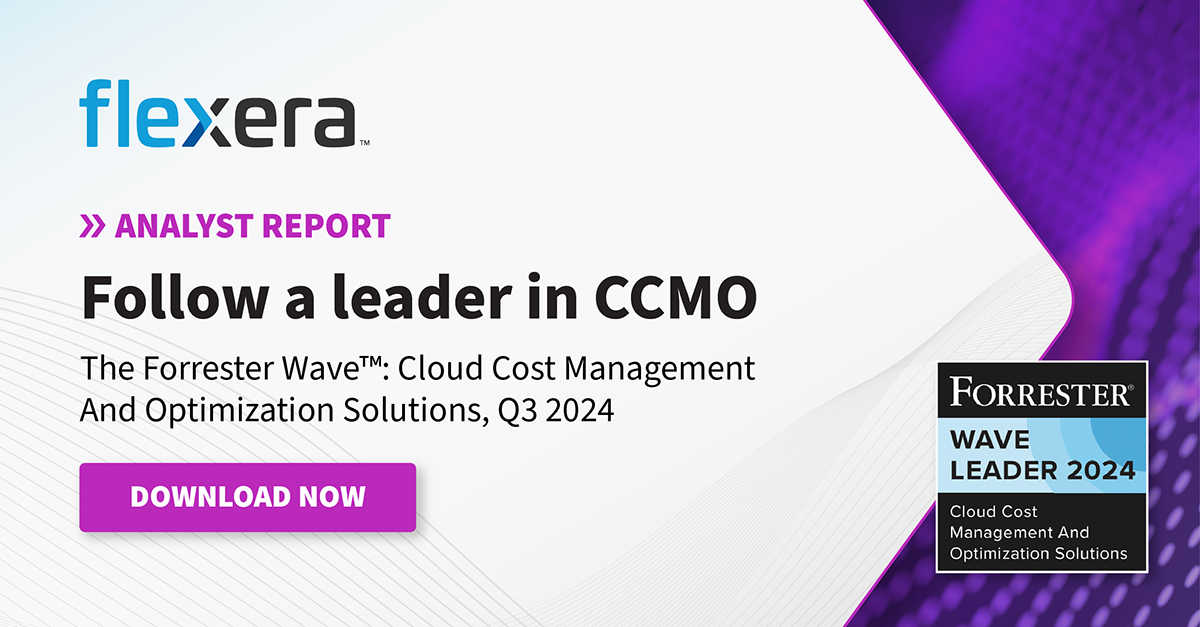 Flexera a leader in cloud cost management and optimization