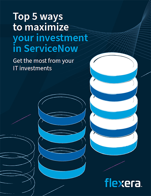 Ways to maximize your investment in ServiceNow eBook