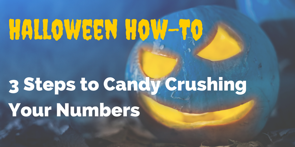Halloween How-To: 3 Steps to Candy Crushing Your Numbers