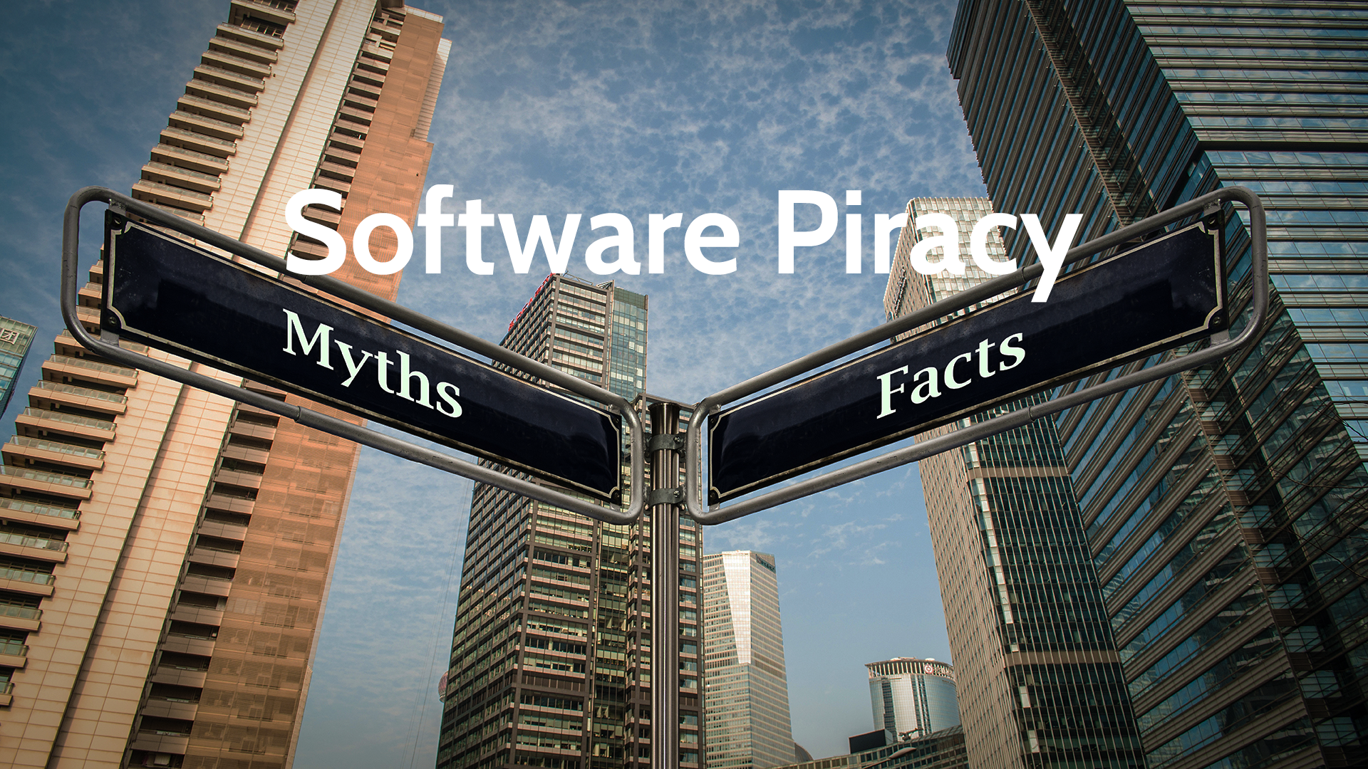 Software Piracy Myth #1: Software Piracy Only Occurs in China and Russia